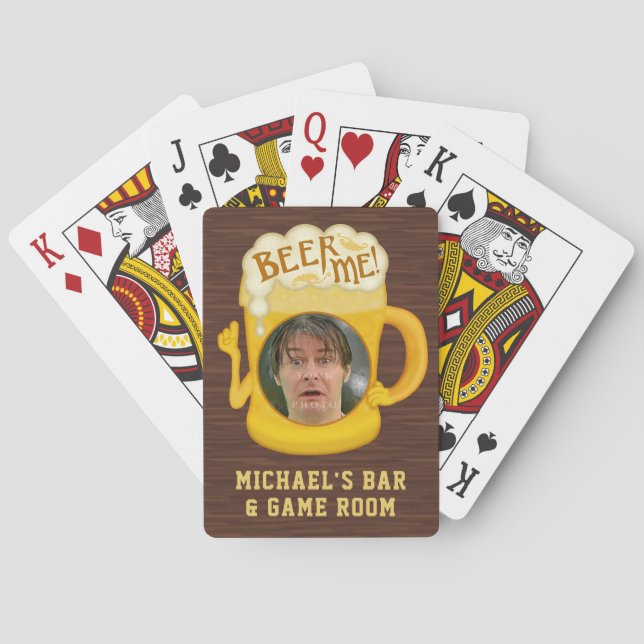 Funny Beer Me Drinking Humor | Custom Photo Bar Poker Cards (Back)