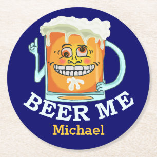 Funny Beer Me Grinning Cartoon Custom Name Round Paper Coaster