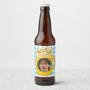 Funny Beer Me Oktoberfest Drinking Humor   Photo Bottle Label
