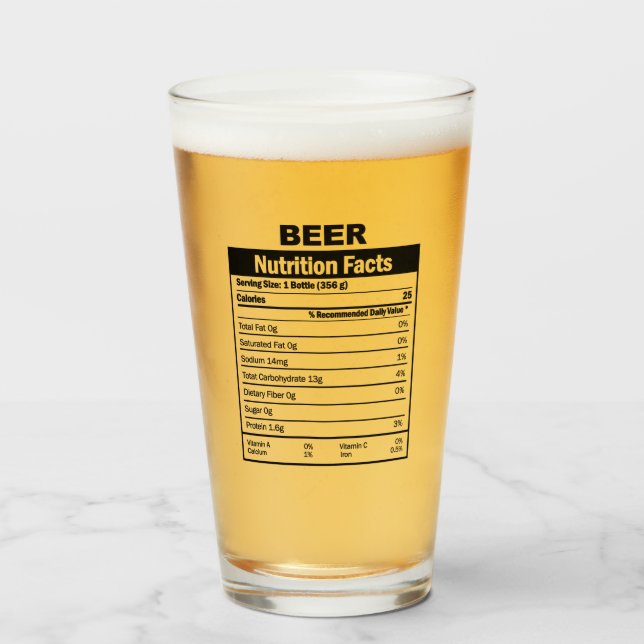Funny Beer Nutrition Facts Glass (Front Filled)