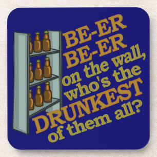 Funny Beer on the Wall Beverage Coaster