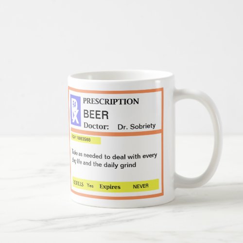 Funny Beer Prescription Coffee Mugs