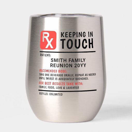Funny Beer Prescription Family Reunion Custom Text Thermal Wine Tumbler ...