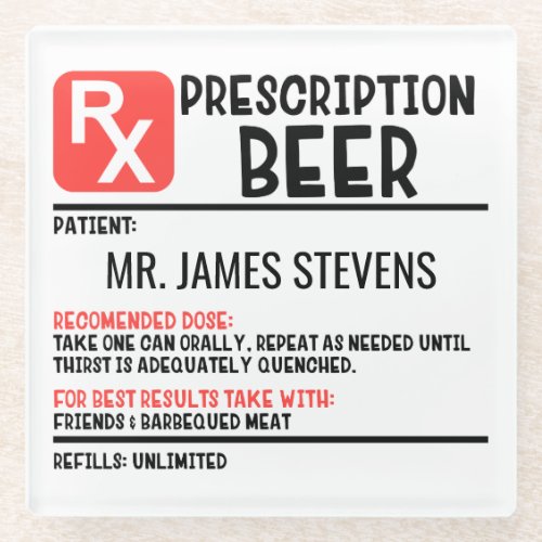Funny Beer Prescription Personalized Name Glass Coaster