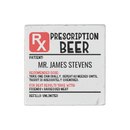 Funny Beer Prescription Personalized Name Stone Magnet