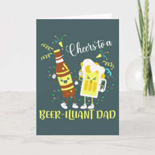 Funny beer pun father's day birthday dad joke card