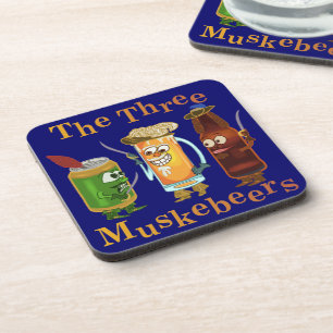 Funny Beer Pun Three Muskebeers Humorous Coaster