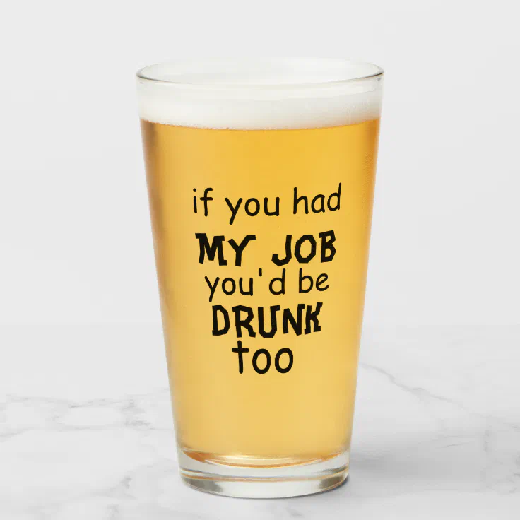 Funny beer quote glass | Zazzle