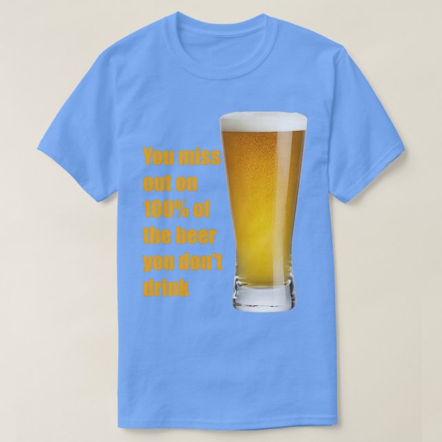 Funny beer quote T-Shirt (Design Front)