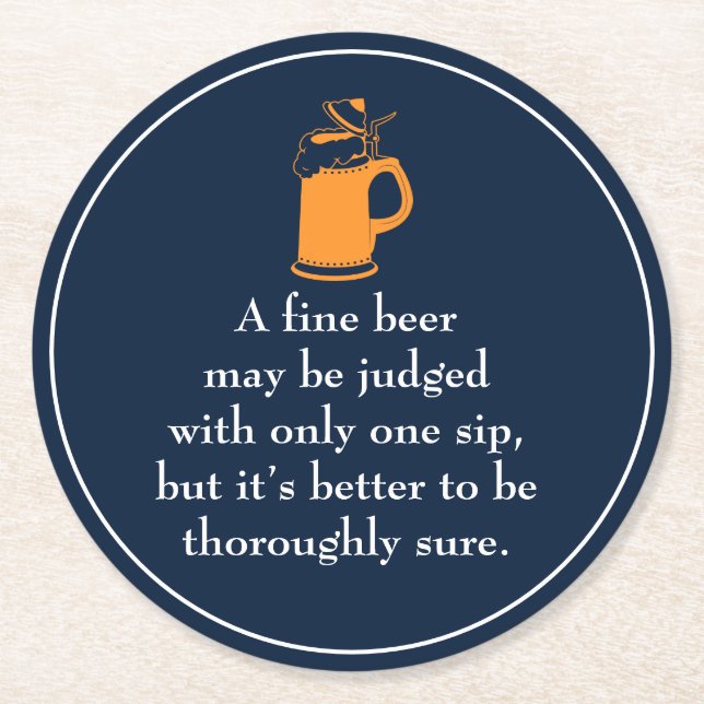 Funny Beer Quotes Round Paper Coaster (Front)