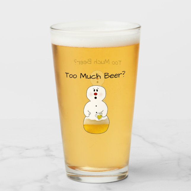 Funny Beer Snowman Pint Glass (Front Filled)