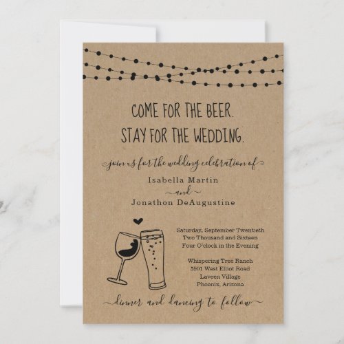 Funny Beer Theme Wedding Invitation - Come for the beer. Stay for the wedding.  Funny invitation wording for a fun wedding.  The beer toast artwork is hand-drawn on a wonderfully rustic kraft background.

Coordinating RSVP, Details, Registry, Thank You cards and other items are available in the 'Rustic Brewery / Winery Line Art' Collection within my store.
