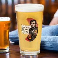Funny Beer Tipsy Abraham Lincoln Drinking Homebrew