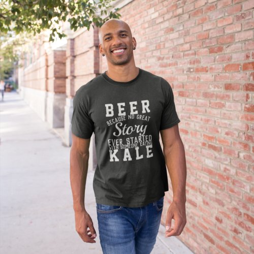 Funny Beer Versus Kale Wisdom Quote Text Wordart T_Shirt