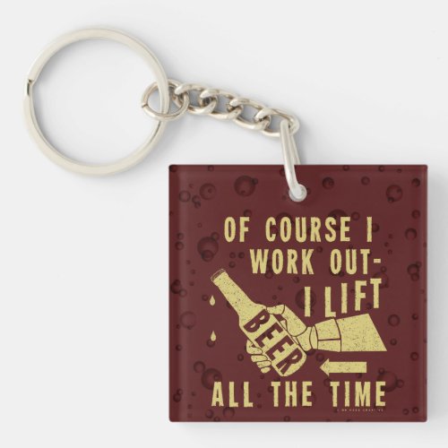 Funny Beer Work Out Humor with Brown Stout Bubbles Keychain