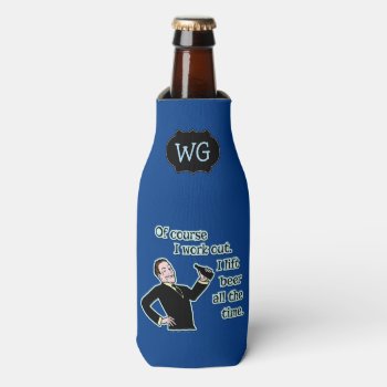 Funny Beer Work Out Humor With Monogram Bottle Cooler by LaborAndLeisure at Zazzle