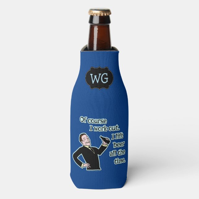 Funny Beer Work Out Humor with Monogram Bottle Cooler (Bottle Front)