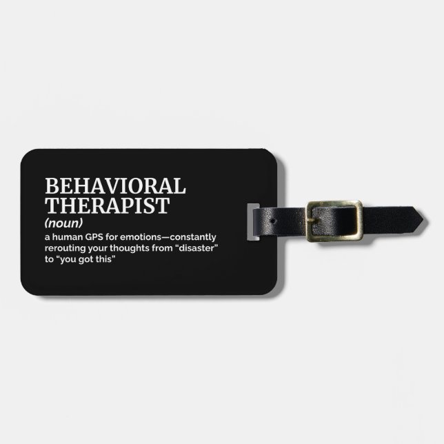Funny Behavioral Therapist Definition Luggage Tag (Front Horizontal)