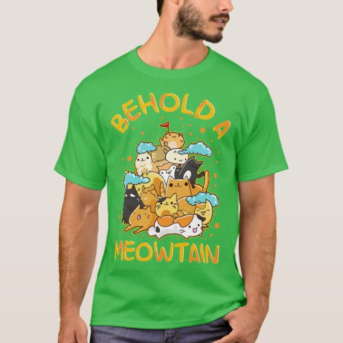 Funny Behold A Meowtain Cat Mountain Kitty Pun T_Shirt