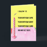 Funny belated Birthday Card<br><div class="desc">Funny belated birthday card poem for all.</div>