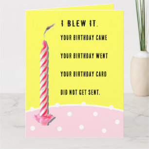 Funny Belated Birthday Card