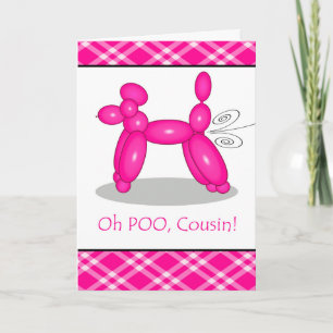 Funny Belated Birthday for Cousin, Poodle Fart Card