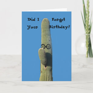 Funny Belated Birthday Greeting Card