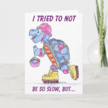 Funny Belated Happy Birthday Card at Zazzle