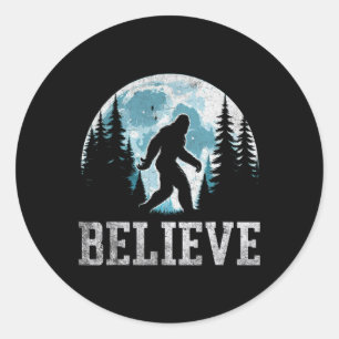 Funny Believe In Bigfoot Sasquatch Gifts Fathers D Classic Round Sticker