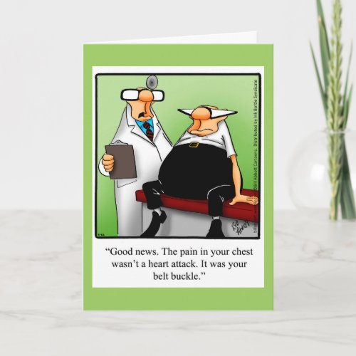 Funny Belt Bucke Get Well Greeting Card