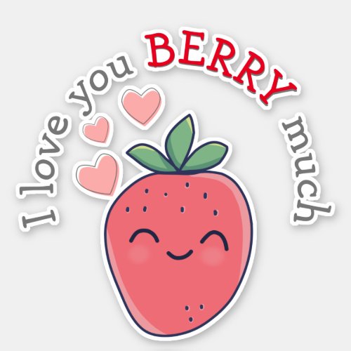 Funny Berry I Love You Sticker