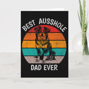 Funny Best Ausshole Mom Ever Australian Shepherd A Card