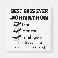 Funny Best Boss Ever Magnet