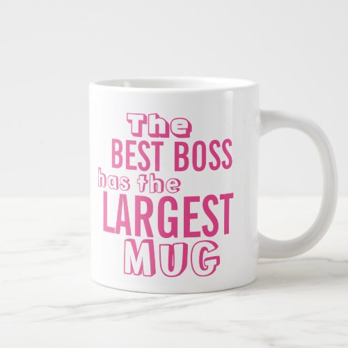 Funny Best Boss Pink Quote Big Mug _ Office Humor