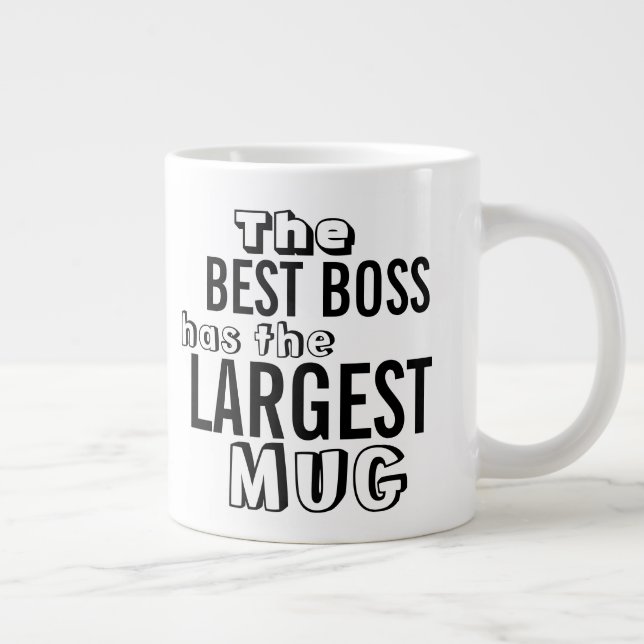 Funny Best Boss Quote Large Big Mug - Office Humor (Right)