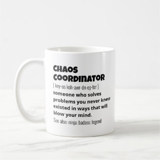 Funny Best Chaos Coordinator Definition Coffee Mug