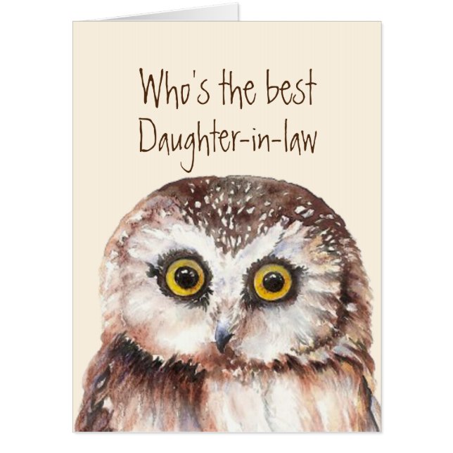 Funny Best Daughter-in-law Birthday Wise Owl Humor Card (Front)