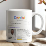Funny Best Dentist Ever Search Results With Photo Coffee Mug<br><div class="desc">This personalized “Dentist Search” mug is a fun, heartfelt, and creative gift for the dentist who goes above and beyond for patients. Designed to look like a search engine results page, it features a customizable search term, name, photo, and personalized message, allowing customers to highlight why their dentist is the...</div>