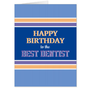 Funny Dentist Birthday Cards & Templates | Zazzle Funny Dentist Birthday Cards & Templates | Zazzle