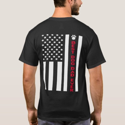 Funny Best Dog Dad Ever America Flag T_Shirt