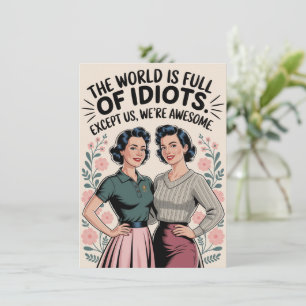 Funny Best Friend Caring Humor Women Birthday Card