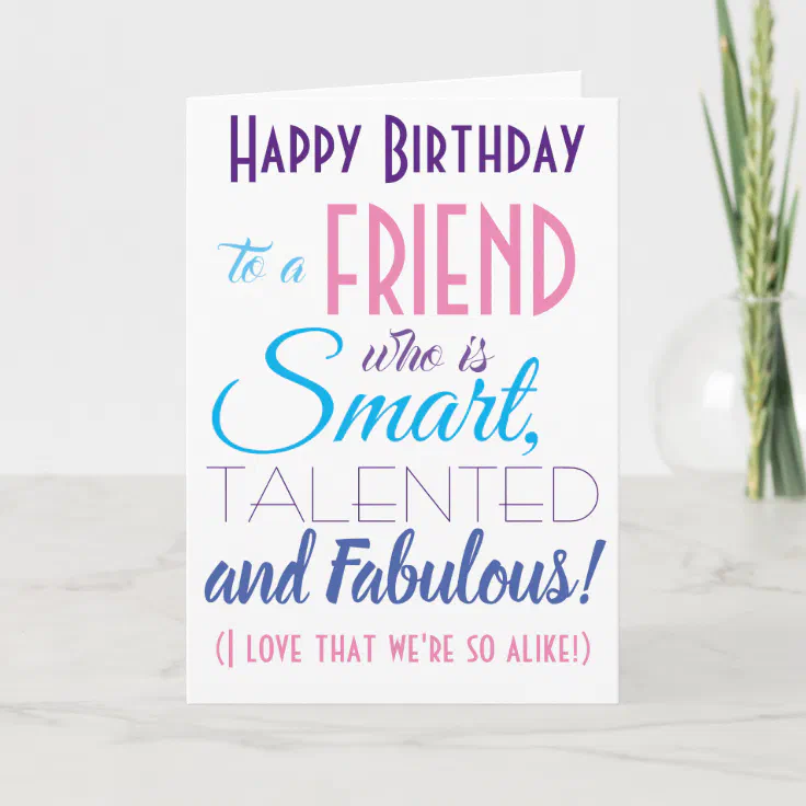 Funny Best Friend Happy Birthday Card | Zazzle