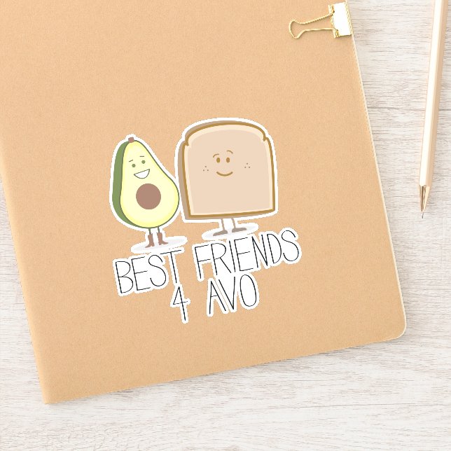 Funny Best Friends 4 Avo Avocado Toast Sticker (Notebook)