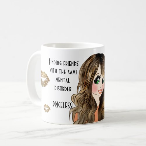 Funny Best Friends With Same Mental Disorder Gift Coffee Mug