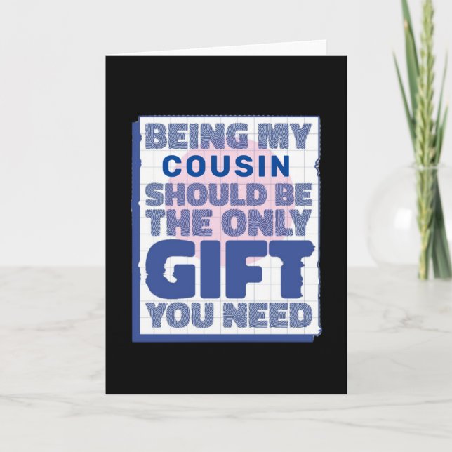 Funny Best Gift for Cousin Card (Front)