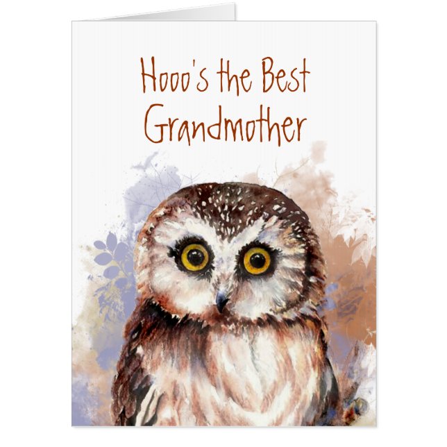 Funny Best Grandmother? You are! Wise Owl Humor Card (Front)
