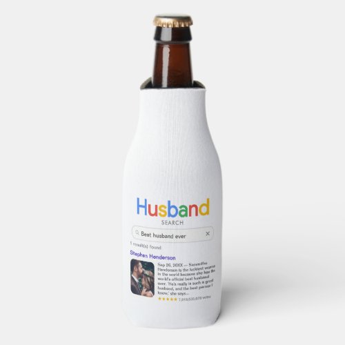 Funny Best Husband Ever Search Results With Photo Bottle Cooler