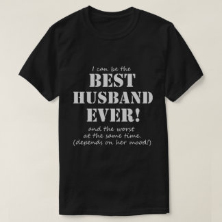 Funny Best Husband Ever T-Shirt