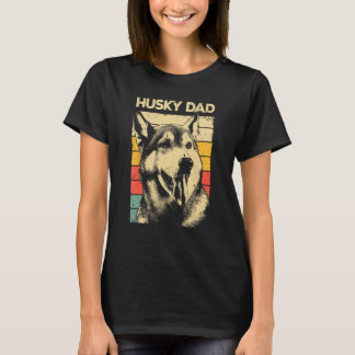 Funny Best Husky Design For Dad Men Siberian Husky T-Shirt