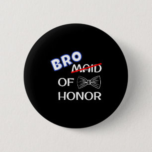 Funny Best Man Wedding Matching Bachelor Party Bro Button